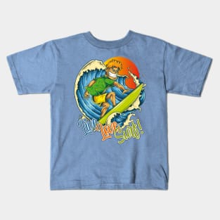 Live Love Surf! Kids T-Shirt